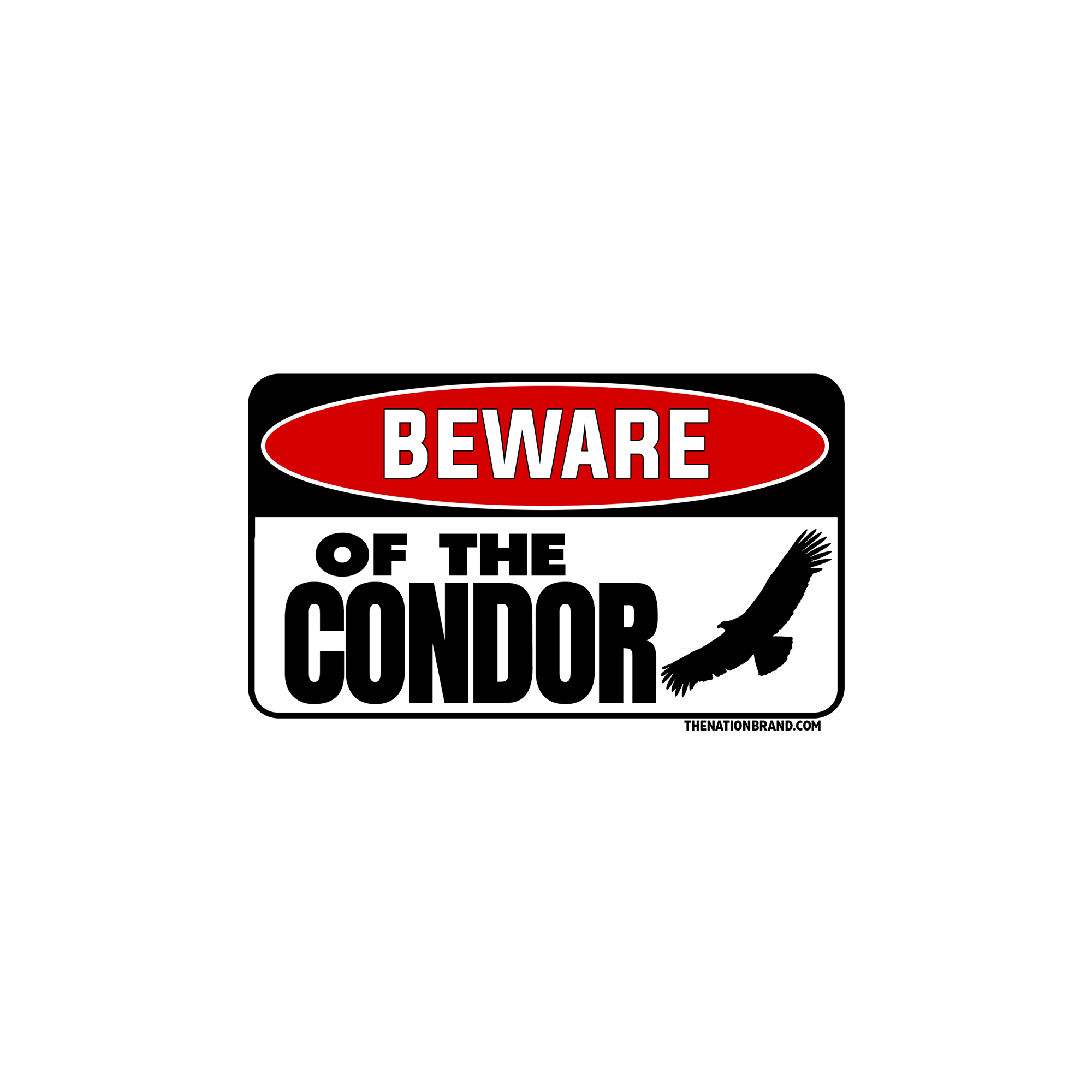 Beware of the Condor sticker – The Nation Brand